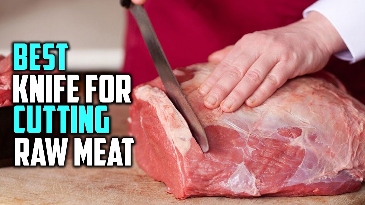 Best Knives for Cutting Meat