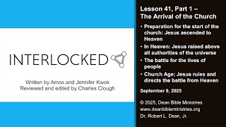 Interlocked 41.1 - Lesson 41, Part 1: The Arrival of the Church
