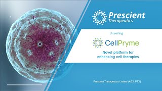 Prescient Therapeutics Special Update: CellPryme-M Platform