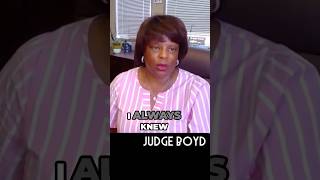 Lifelong dream of being a criminal lawyer (Judge Boyd)