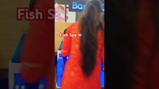 Fish Spa ? ?? shorts viral how fish spa mall baby