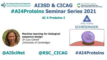 AI4Proteins: Machine learning for biological sequence design – Dr Lucy Colwell