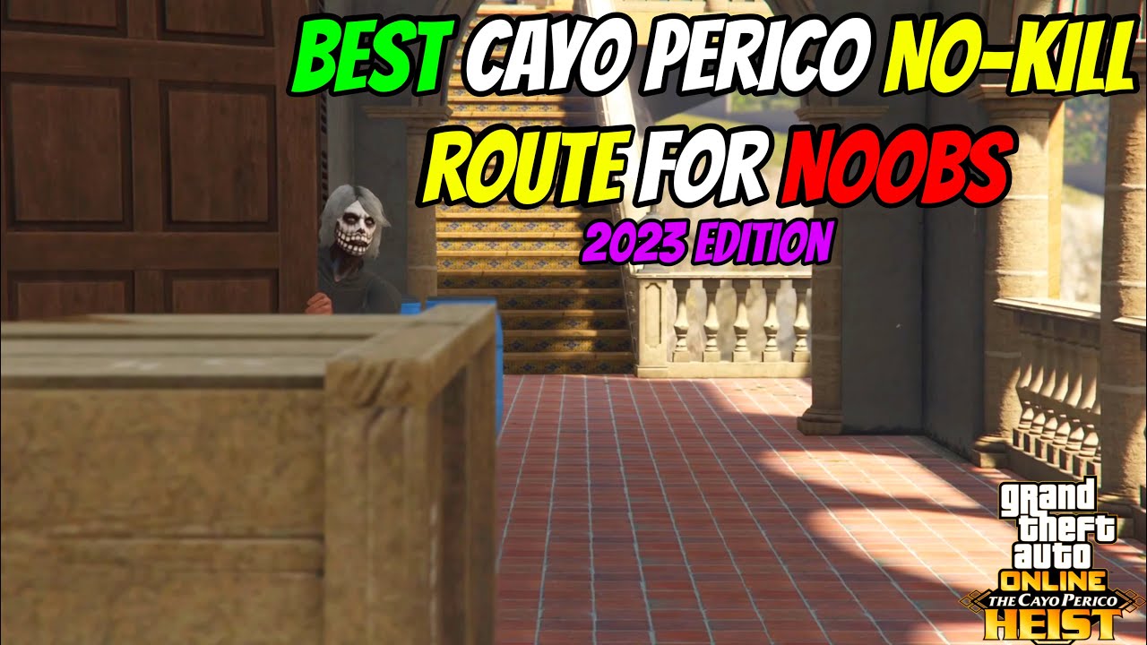 The Best 2023 Solo NoKill Route for the Cayo Perico Heist in GTA5(With Elite Challenge) YouTube