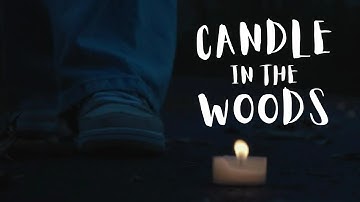 Candle In The Woods | Student Short Film