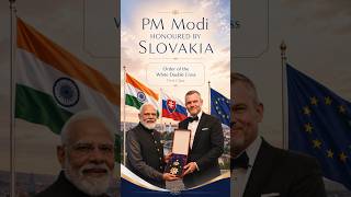 PM Modi Awarded Slovakia’s Highest Honour | Current Affairs 2026 #currentaffairs#shortsfeed#statepsc