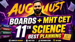 11th Science Boards MHT CET August Best Planning Pradeep Giri Sir