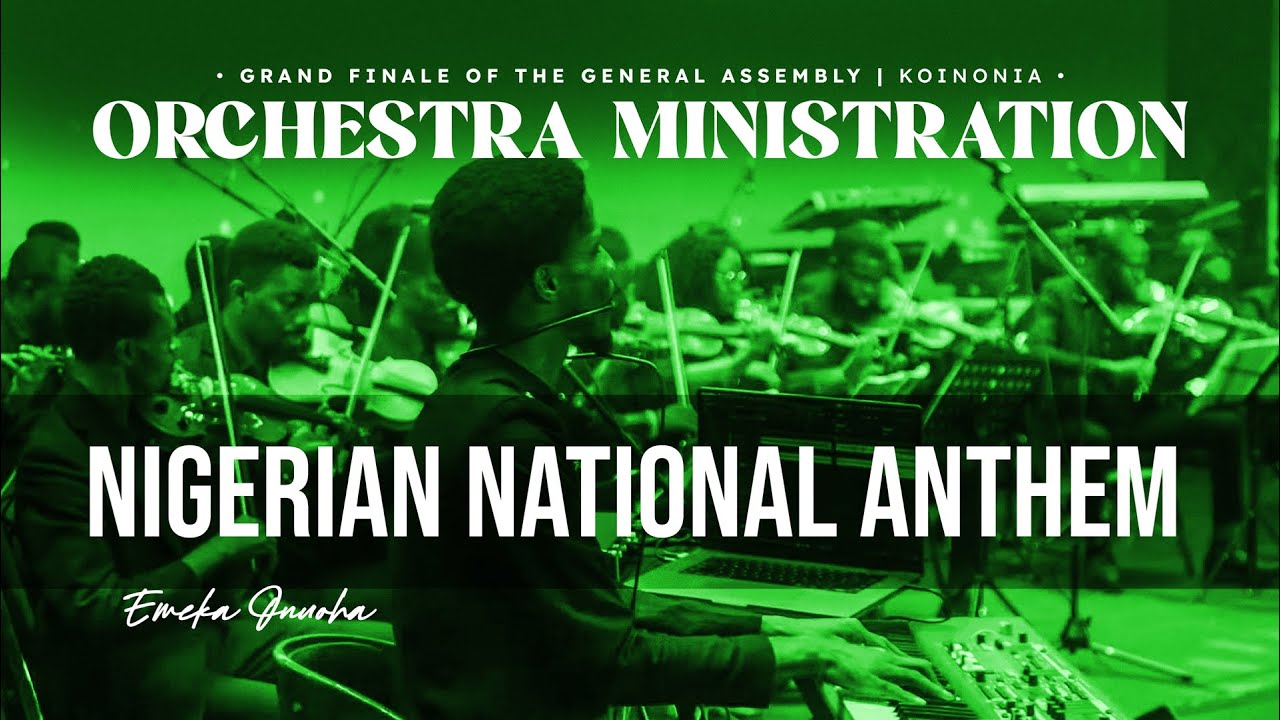 Nigerian National Anthem || Composer's View || Orchestra Ministration in Koinonia