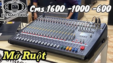Mở tung Ruột Bàn Mixer Dynacord CMS1600 xem Linh Kiện Bên Trong Như Thế Nào , xài chíp vang số