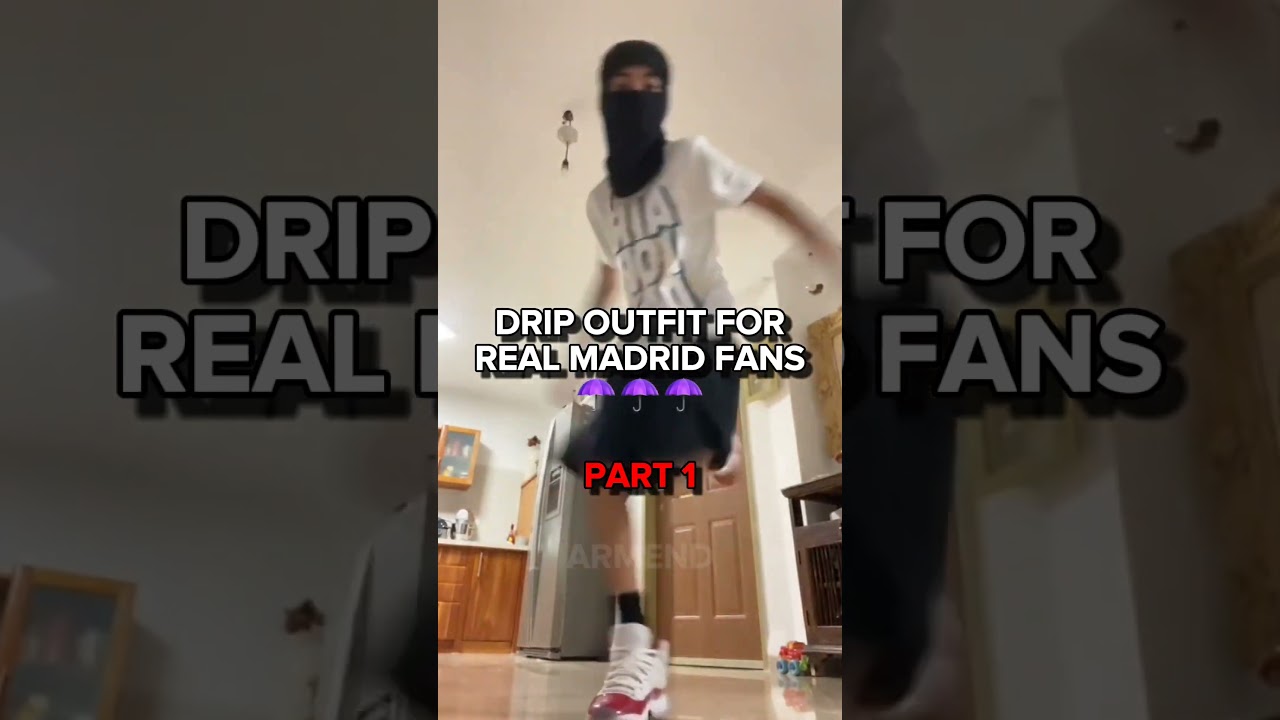 Drip outfit for real Madrid fans 🥶