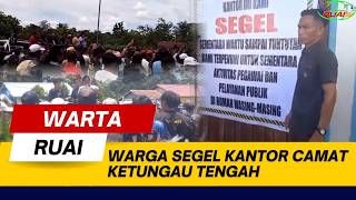 WARGA SEGEL KANTOR CAMAT KETUNGAU TENGAH