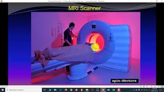 Part 2 - Anatomy of Magnetic Resonance (MR) Scanner and Basic Pulse Sequence