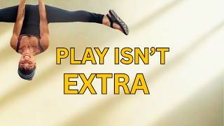 Play is the work of childhood. This isn't just a cute expression. It's vital.