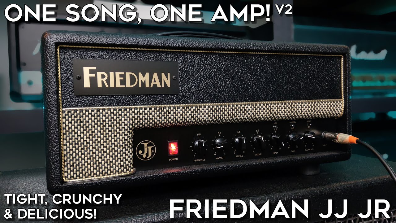 The Friedman JJ JR Has AMAZING Texture! (One Song, One Amp! V2) YouTube