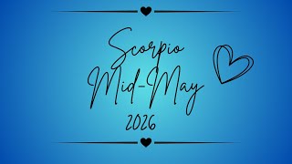 Scorpio- Mid May 2026… They Were Keeping Something But They Want To Be Honest Now!