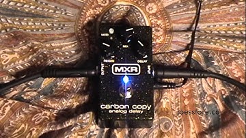 MXR Carbon Copy Analog Delay Pedal Demo