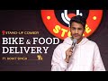 Bike and food delivery  standup comedy by rohit singh