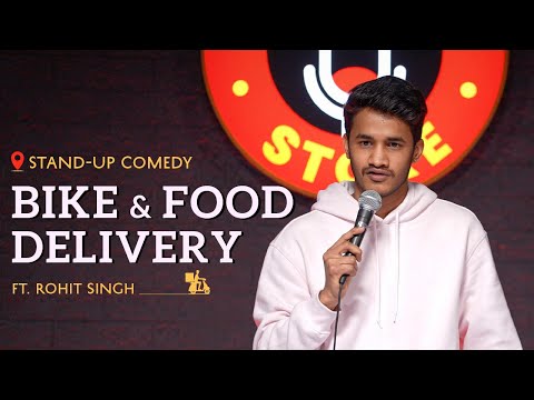 Bike and Food Delivery | Standup Comedy by Rohit Singh