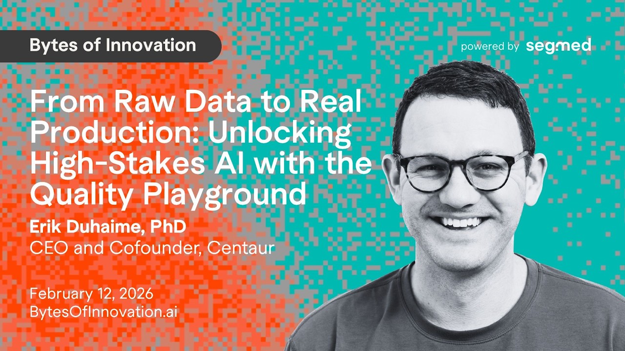 From Raw Data to Real Production: Unlock High-Stakes AI w/ Quality Playground— Erik Duhaime, Centaur