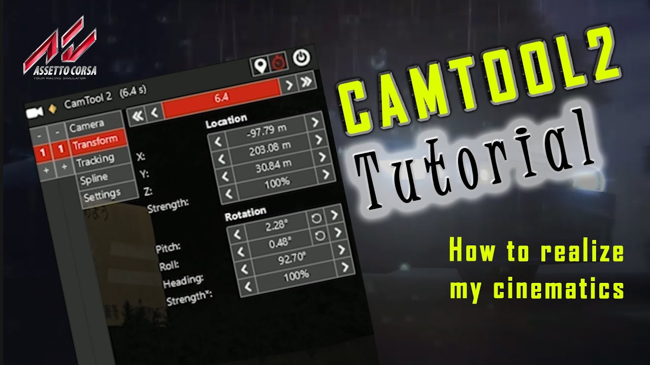 [HOW TO] CamTool 2 Basic Tutorial - Assetto Corsa