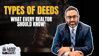 Understanding Deeds: How Property Ownership is Transferred – Explained for Realtors