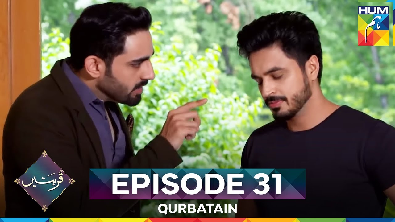 Qurbatain Episode 31