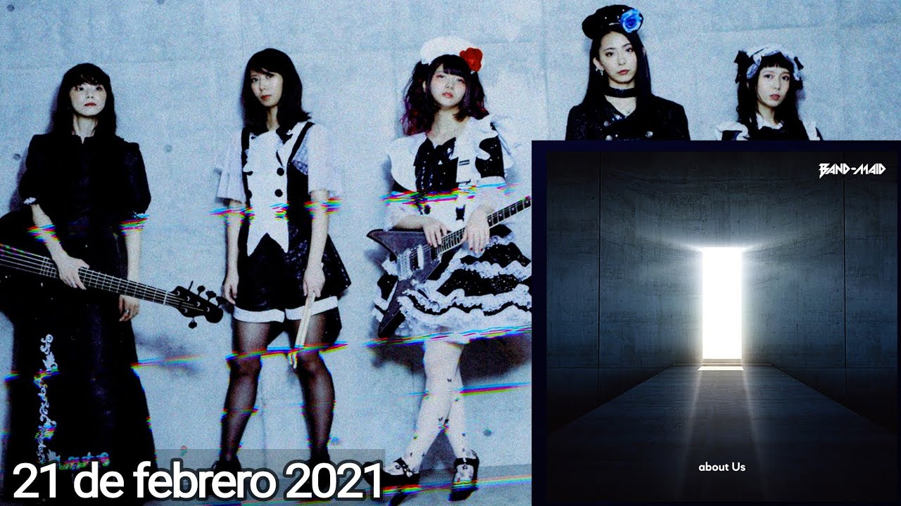 "about Us" La canción de BAND-MAID que hicieron para sus fans y su significado 🎬 DOCUMENTAL