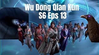 Wu Dong Qian Kun S6 Eps 13 Lin Dong vs Feng Cang! Giant Black Dragon vs True Dragon Soul!