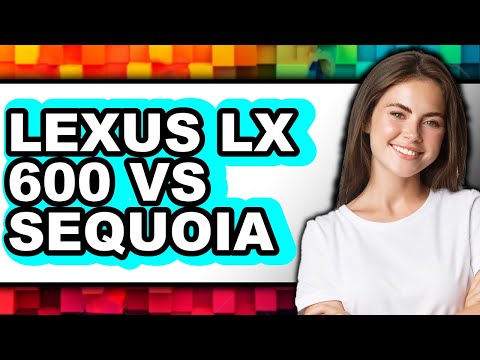Lexus LX 600 vs Sequoia - Which is Better?