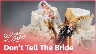 Wedding Nightmares! | Don&#39;t Tell the Bride USA MARATHON Full Episodes | Real Love