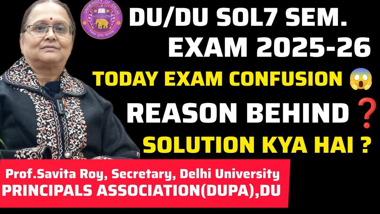 DU1/3/5/7Sem. Exam 2025:Exam Chaos😭 At DU Colleges? ll Exam Paper Late ll Confusion Hi Confusion 😱