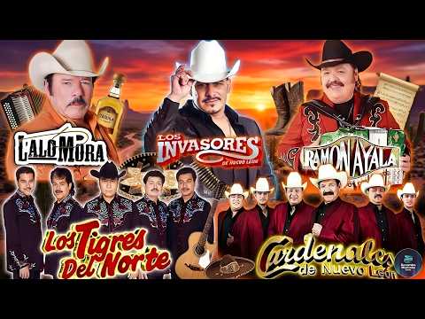 💥 NORTEÑO MIX - Ramón Ayala, Los Tigres, Invasores, Lalo Mora 🔥 Puros Grandes