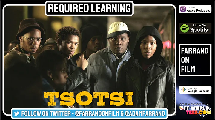 GCSE Film Studies Required Learning: Tsotsi