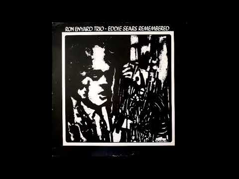 Ron Enyard Trio - Eddie Sears Remembered (1968 · 🇺🇸) (Full Album)