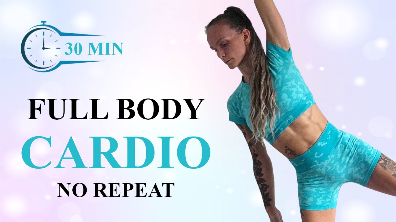30 MIN FBW CARDIO Workout | Power Workout | Ultimate Fat Burn | Tone Up | No Repeat | No Equipment