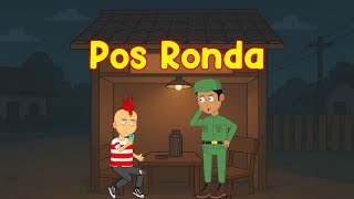 Pos Ronda - Animasi Lucu Indonesia | Kartun 2D Komedi