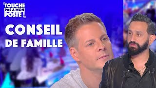 Le conseil de famille de Matthieu Delormeau !