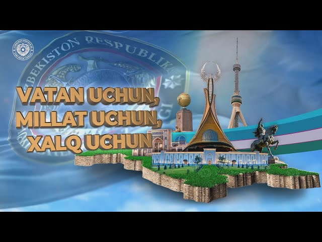 Vatan uchun, millat uchun, xalq uchun!