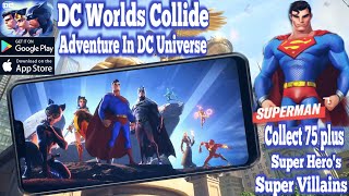 DC World Collide Super Hero's Game Adventure in DC Universe (Android/IOS) Smooth Gameplay Enjoy screenshot 2