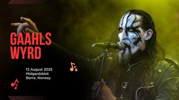 Gaahls Wyrd – Live at Midgardsblot Metal Festival (August 13, 2025)