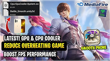 Latest! CPU & GPU Cooler - Fix Lag & Fps Drops Reduce Overheating For Better Play Smoothly - MLBB