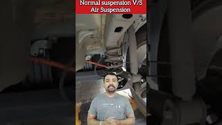 Normal suspension V/S Air Suspension कौन बेहतर है?@AjaysCollaboration