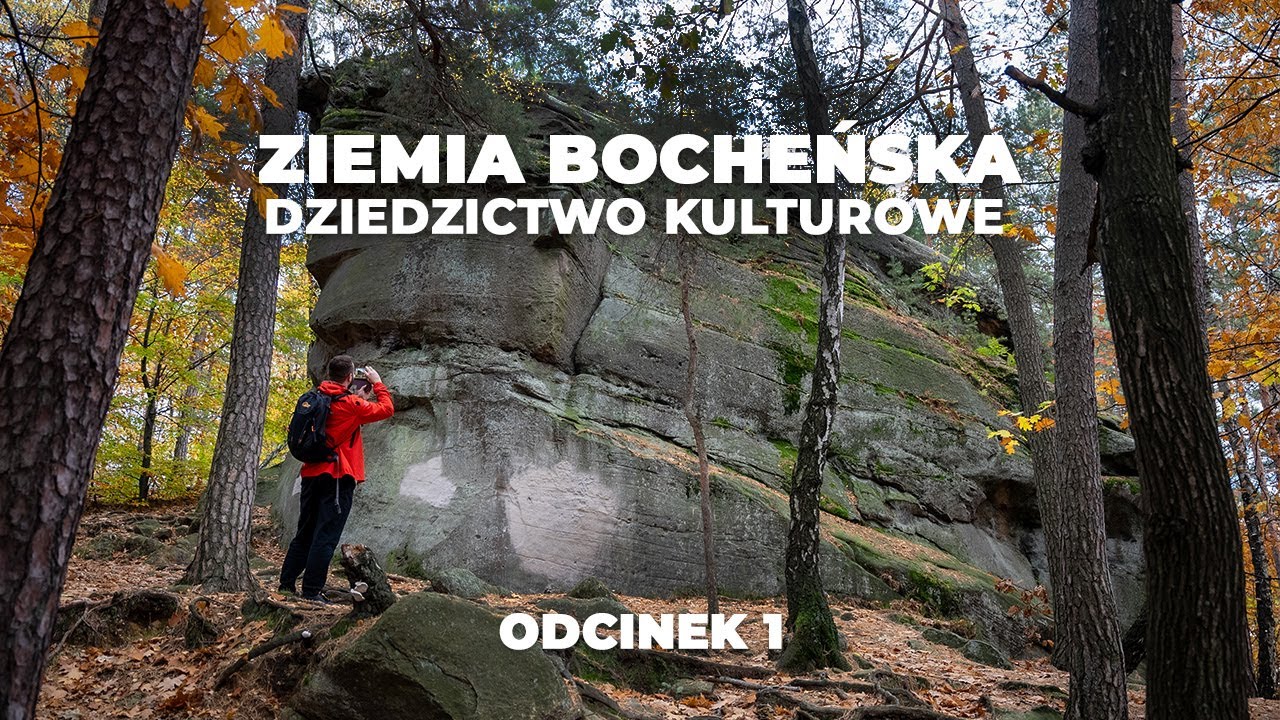 Ziemia Bocheńska - dziedzictwo kulturowe. Odcinek 1