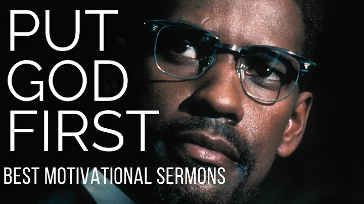PUT GOD FIRST | Best Motivational Sermons - 3 Hour Powerful Christian Motivation & Inspiration