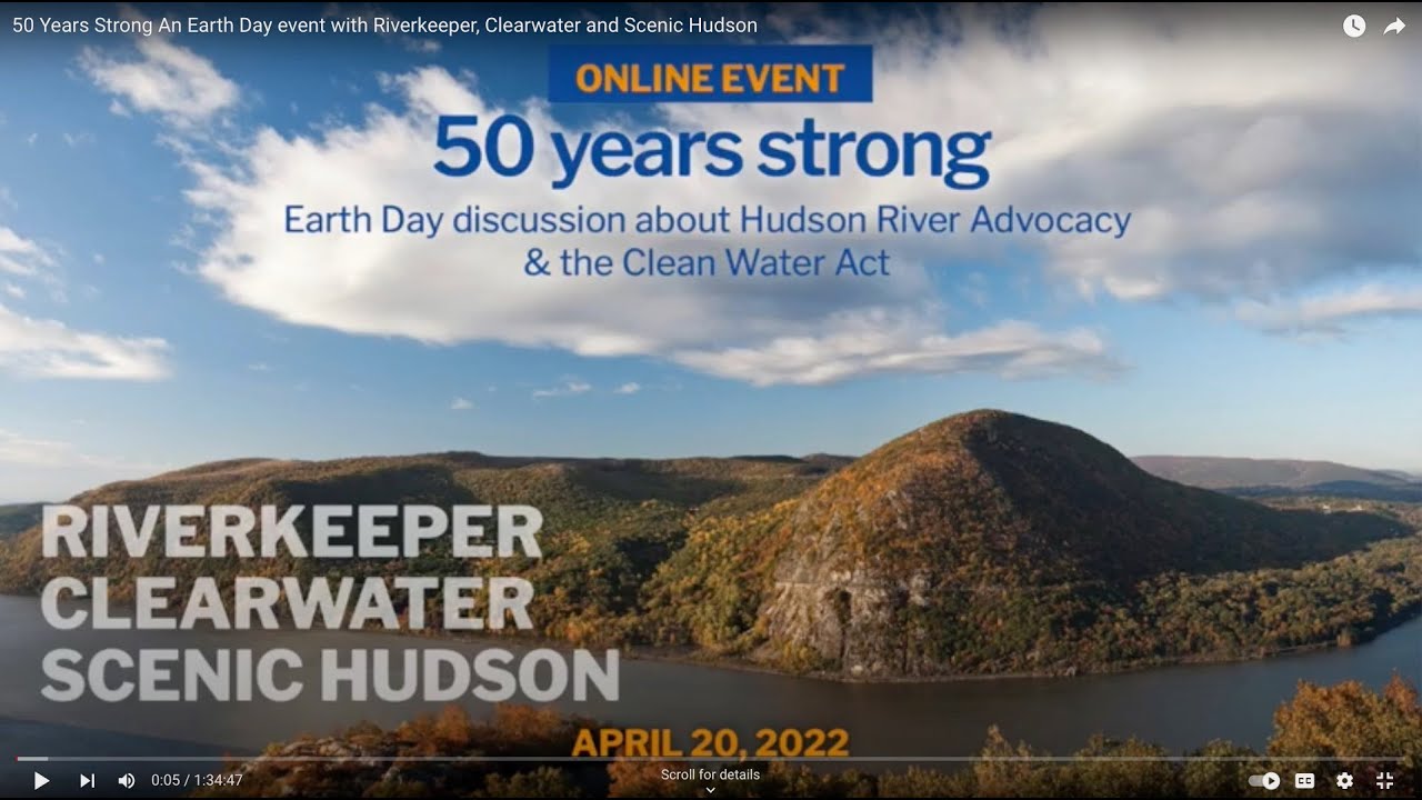50 Years Strong  An Earth Day event with Riverkeeper, Clearwater and Scenic Hudson