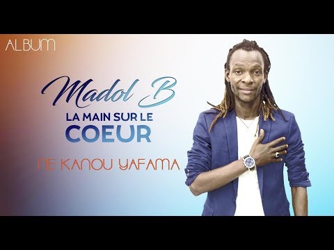 3. MADOL B - NE KANOU YAFAMA (2019)