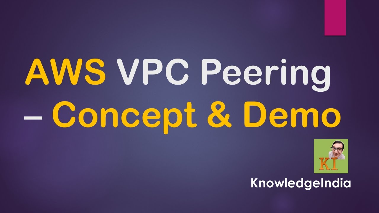 AWS - VPC Peering - Concept & DEMO | 2 VPC with in a region - YouTube