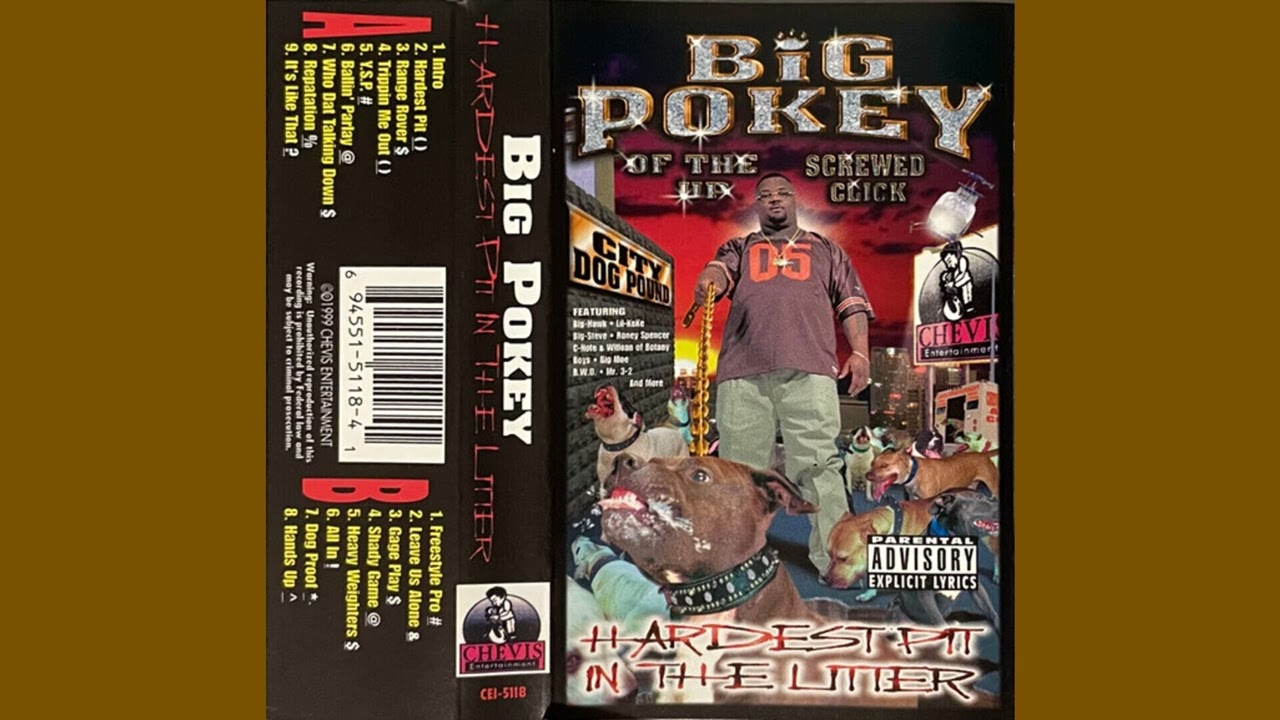 Big Pokey - Hardest Pit In The Litter - Hardest Pit - YouTube
