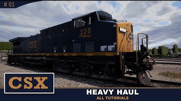 #01 CSX Heavy Haul | Complete Tutorials | 1080p 60FPS
