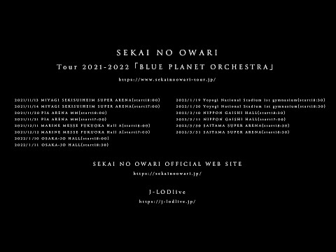 Tour 2021-2022 “BLUE PLANET ORCHESTRA”「Love the warz」(For J-LOD