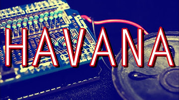 Havana - Camila Cabello - Arduino Chiptune cover